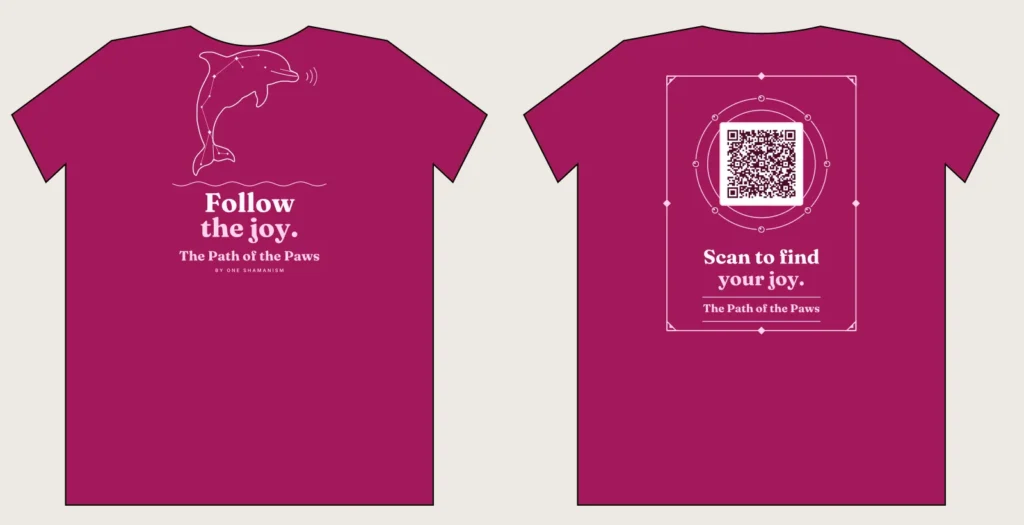 Fuchsia The Path of the Paws shirt with a leaping line art dolphin, slogan Follow the joy